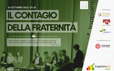 Loppianolab 2020: “Il contagio della fraternità”