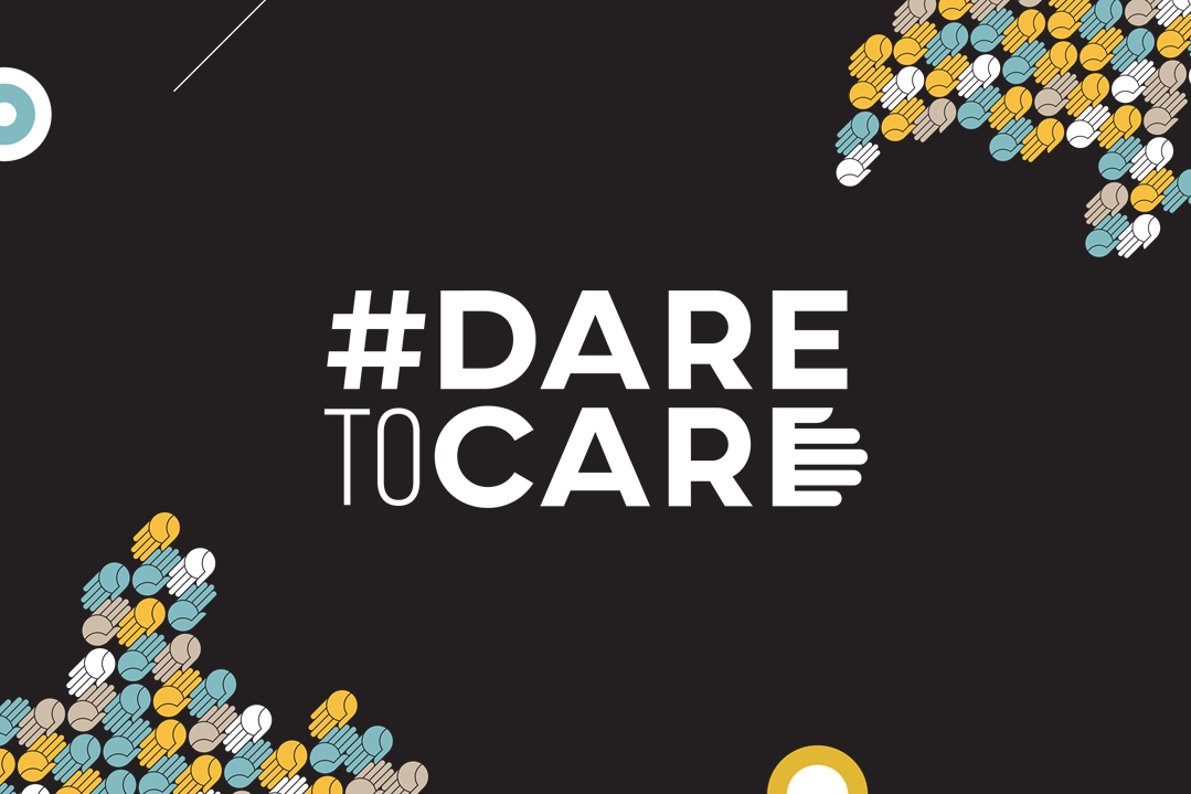 #daretocare