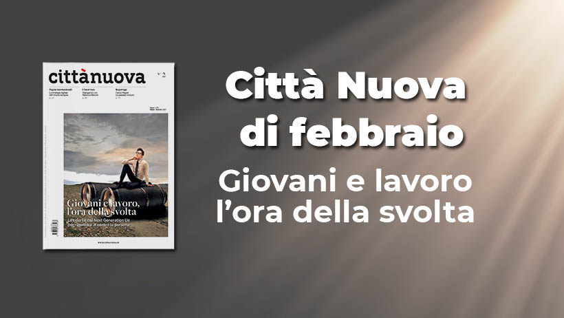 Guida ragionata a Città Nuova di Febbraio 2021